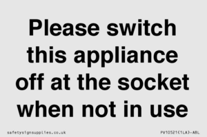 Please switch this appliance off at the socket when not in use